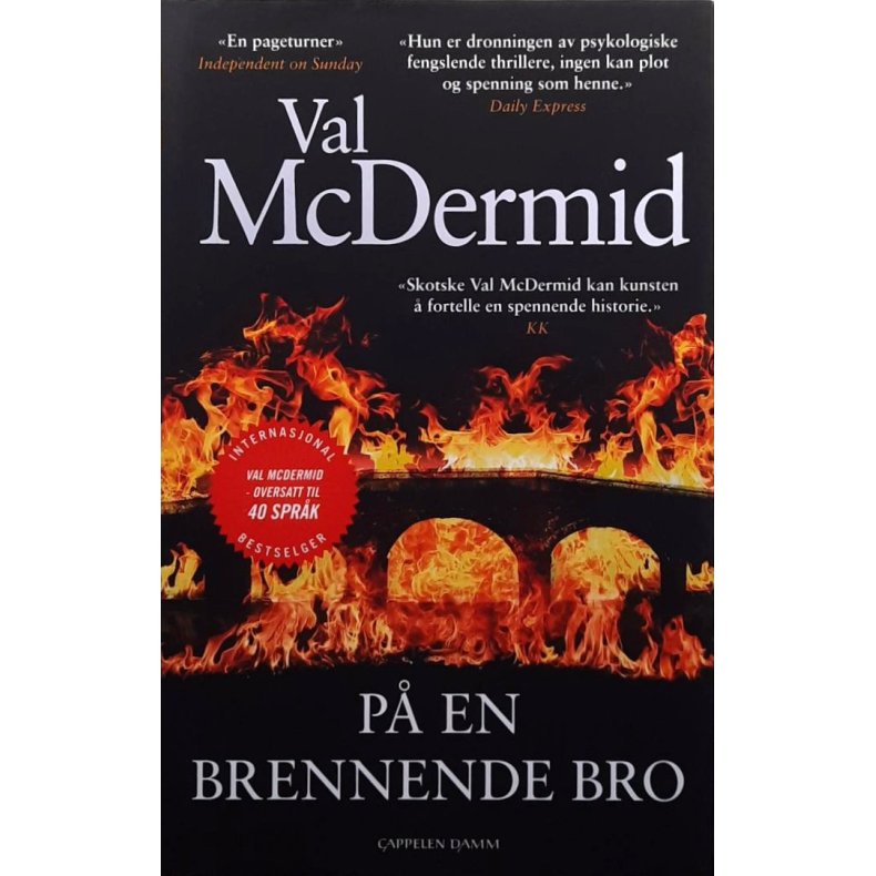 Val McDermid - P� en brennende bro - Innbundet