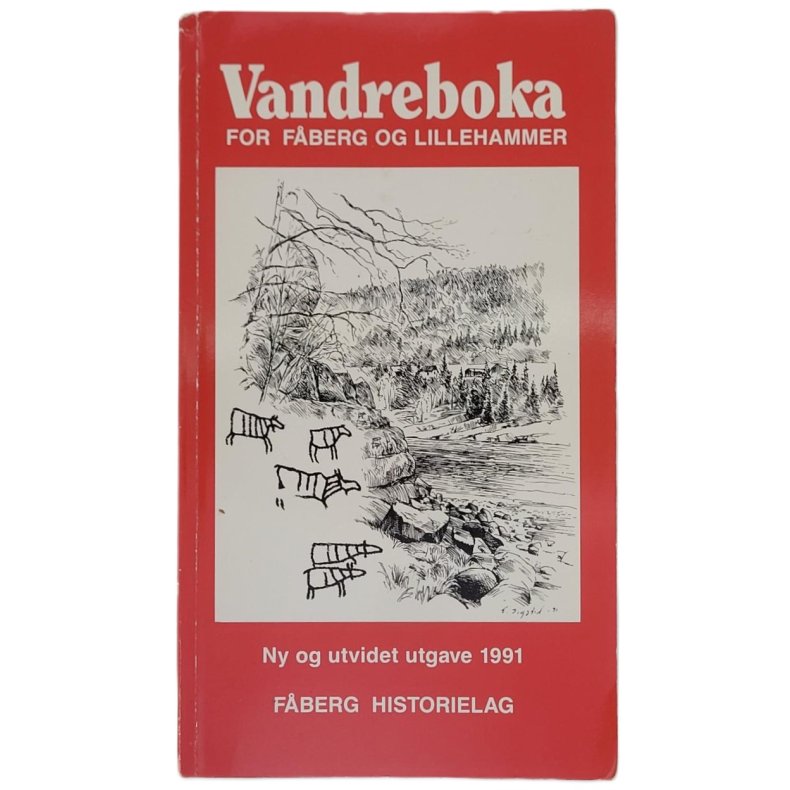 Vandreboka for Fberg og Lillehammer 1991 (Heftet)