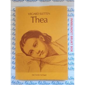 Vegard Sletten - Thea. Ho som vart Ibsens Agnes