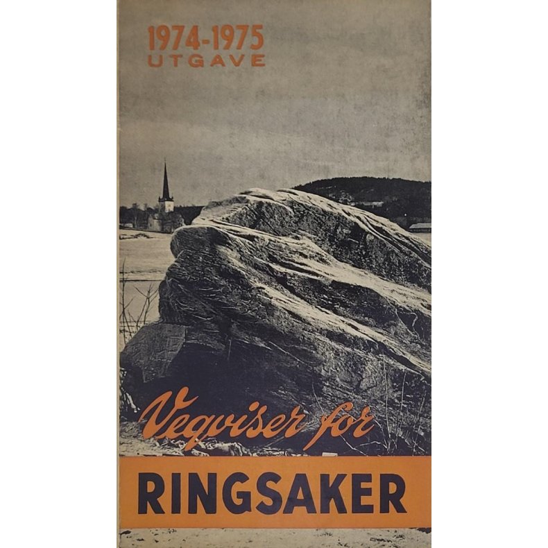 Vegviser for Ringsaker 1974-1975 utgave (Heftet)