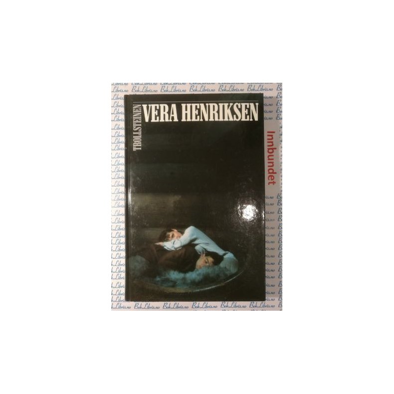 Vera Henriksen - Trollsteinen (Innbu)