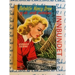 Carolyn Keene - Detektiv Nancy Drew og de sorte nklene