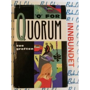 Q for Quorum - Sue Grafton - Bruktbok - Innbundet