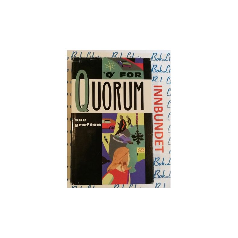 Q for Quorum - Sue Grafton - Bruktbok - Innbundet