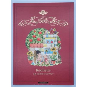 Verdens vakreste eventyr 1. Rdhette og andre eventyr