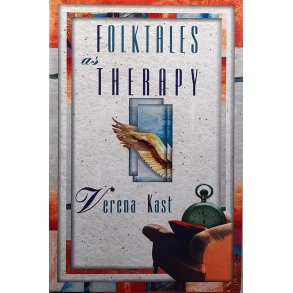 Verena Kast - Folktales as Therapy (Innbundet)