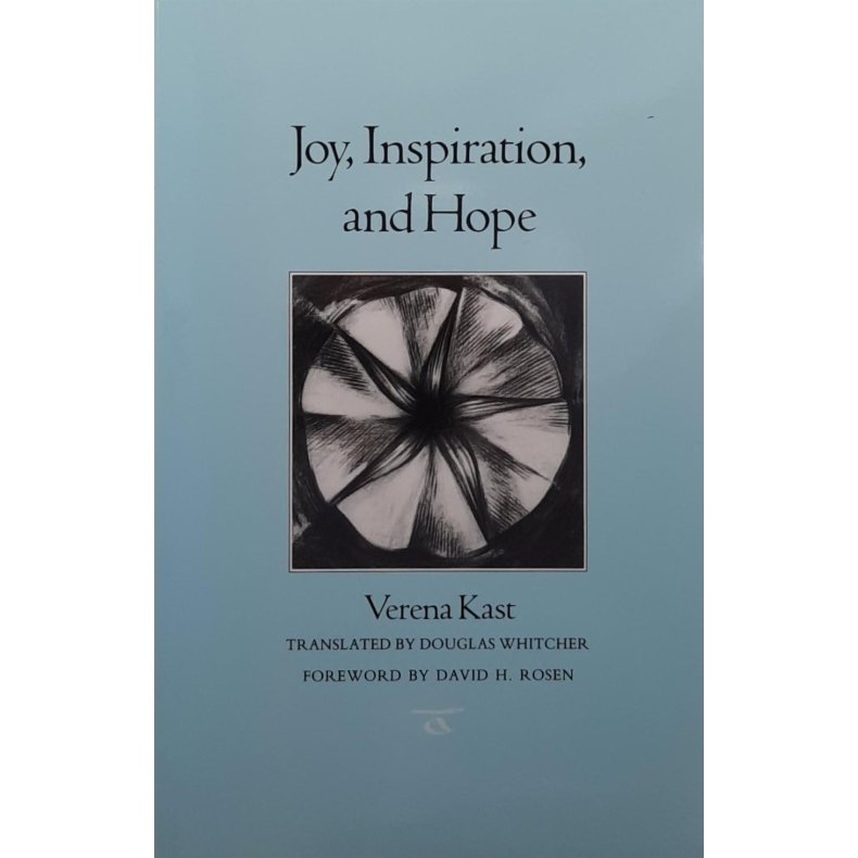 Verena Kast - Joy, Inspiration, and Hope (Heftet)
