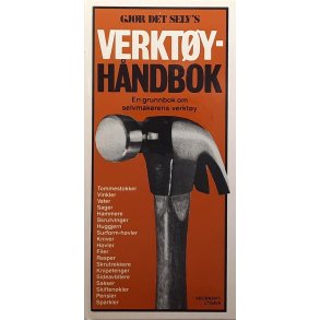 Verktyhndbok - En grunnbok om selvmakerens verkty