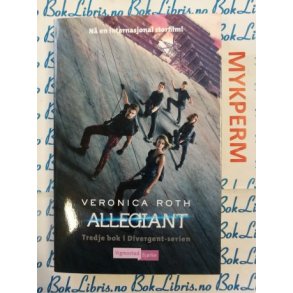 Veronica Roth - Divergent 3, De lojale