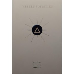 Vestens mystikk - Verdens Hellige Skrifter