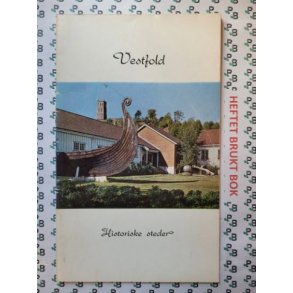 Vestfold - Historiske steder