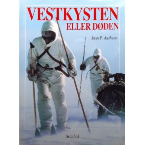 Vestkysten eller d�den - Stein P. Aasheim - Bruktbok - Innbundet
