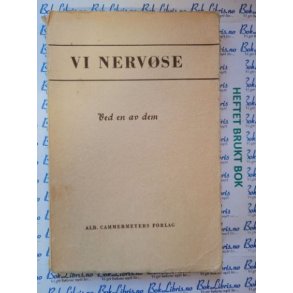 Vi nervse ved en av dem