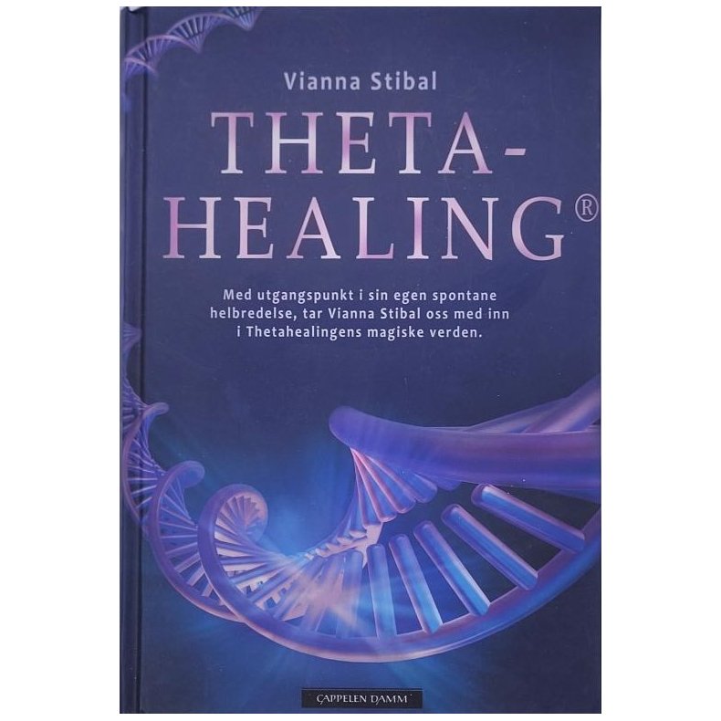 Vianna Stibal - Theta-Healing (Innbundet)