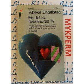 Vibeke Engelstad - En del av hverandres liv