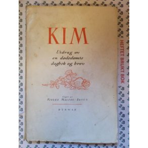 Vibeke Malthe-Bruun - KIM - Utdrag av en ddsdmts dagbok og brev