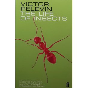 Victor Pelevin - The Life of Insects (Heftet)