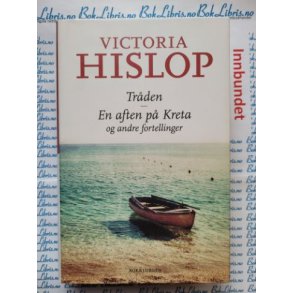 Victoria Hislop - Trden - En aften p Kreta og andre fortellinger