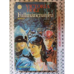 Victoria Holt - Fullmnenatten (Innb.)