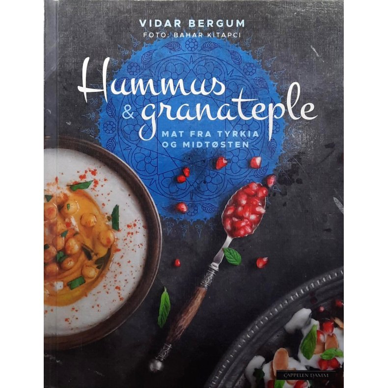Vidar Bergum - Hummus og granateple (Innbundet)