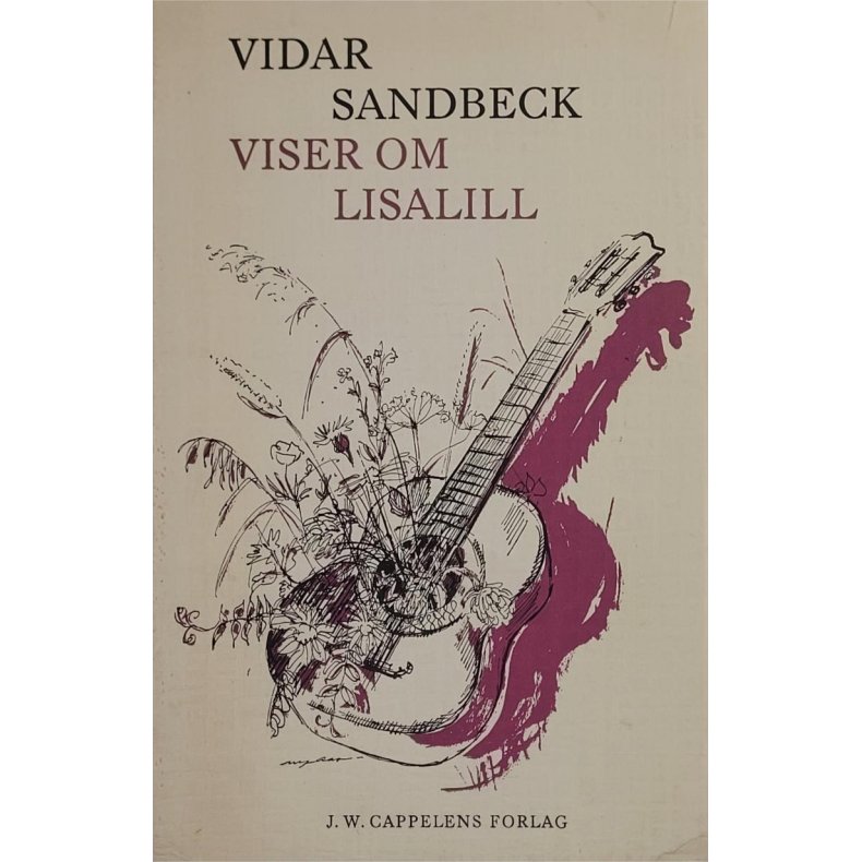 Vidar Sandbeck - Viser om Lisalill (Heftet)