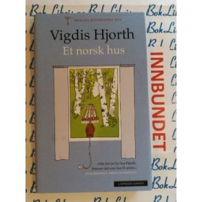 Vigdis Hjorth - Et norsk hus (Innbundet)