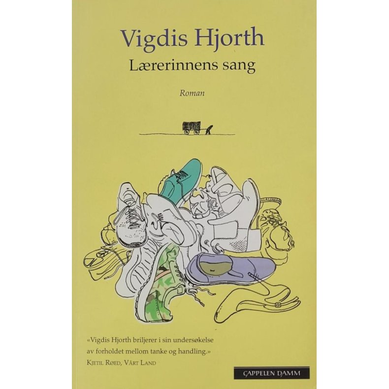 Vigdis Hjorth - Lrerinnens sang (Bruktbok)