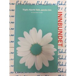 Vigdis Hjorth - Takk, ganske bra (I)