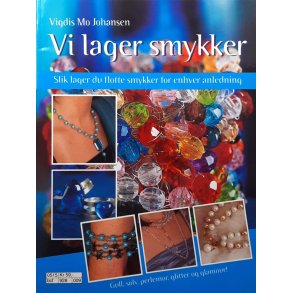 Vigdis Mo Johansen - Vi lager smykker (Heftet)