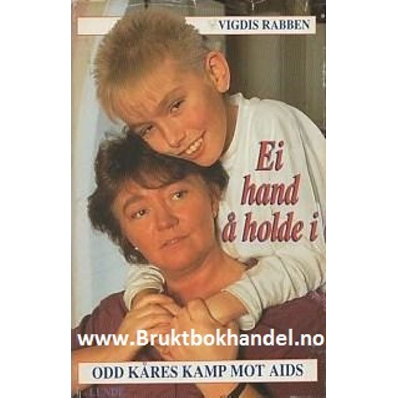 Vigdis Rabben - Odd Kres kamp mot Aids