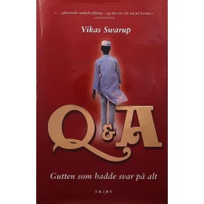 Vikas Swarup - Q & A Gutten som hadde svar p� alt - Innbundet. 