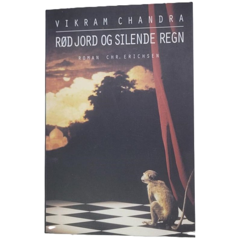 Vikram Chandra - Rd jord og silende regn