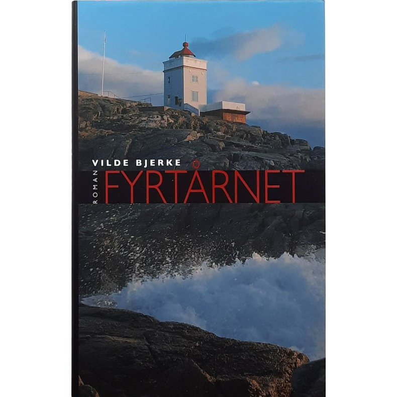 Vilde Bjerke - Fyrtrnet