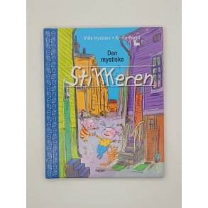 Ville Hytnen - Krista Partti - Den mystiske Stikkeren