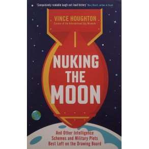 Vince Houghton - Nuking The Moon