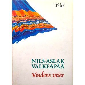 Vindens veier - Nils-Aslak Valkeap�� - Bruktbok - Innbundet