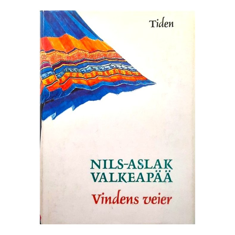 Vindens veier - Nils-Aslak Valkeap�� - Bruktbok - Innbundet
