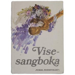 Visesangboka samlet av Odd Leren og Leif A. Dramstad