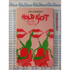 Vita Andersen - Hold kjeft og vr deilig