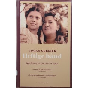 Vivian Gornick - Heftige bnd (I)