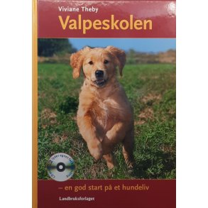 Viviane Theby - Valpeskolen - En god start p et hundeliv