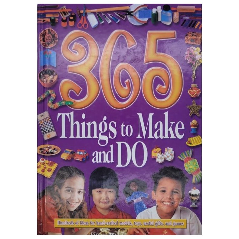 Vivienne Bolton - 365 Things to make and do