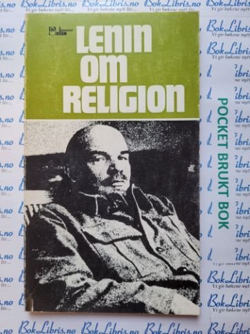 Vladimir Lenin - Om religion - Livssyn - BokLibris AS