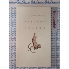 Vladimir Nabokov - Lolita (Innbundet)