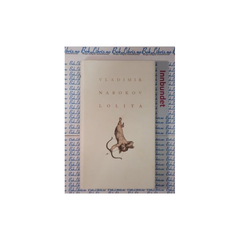 Vladimir Nabokov - Lolita (Innbundet)