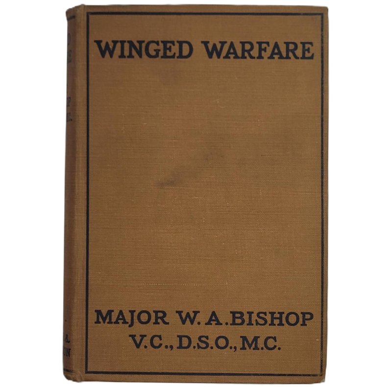 W. A. Bishop - Winged Warfare