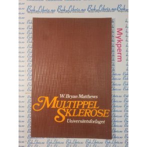 W. Bryan Matthews - Multippel Sklerose