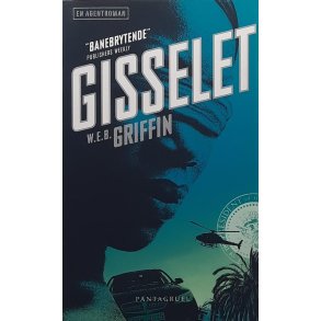 W. E. B. Griffin - Gisselet