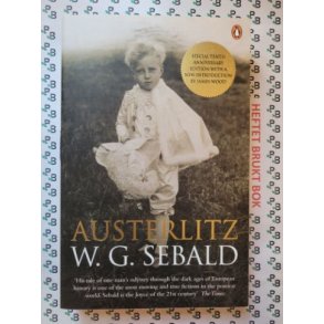 W. G. Sebald - Austerlitz
