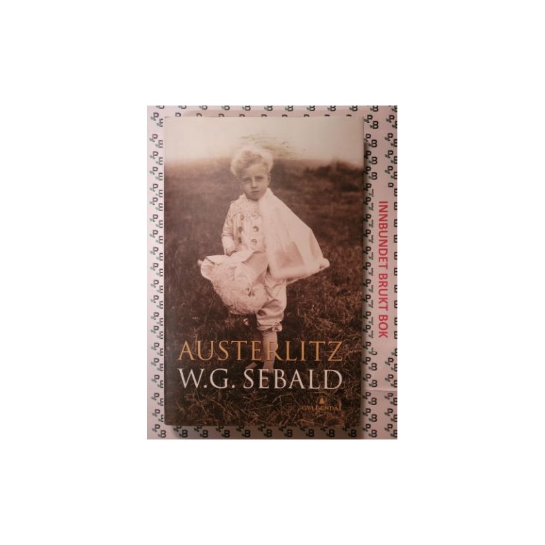 W. G. Sebald - Austerlitz